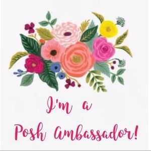 Posh Ambassador Status!